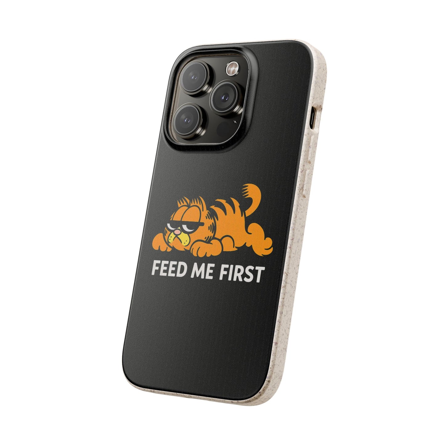 Biodegradable Phone Cases with 'Feed Me First' Design, Eco-Friendly Accessories, Cat Lovers Gift, Funny Phone Supply, Sustainable Case