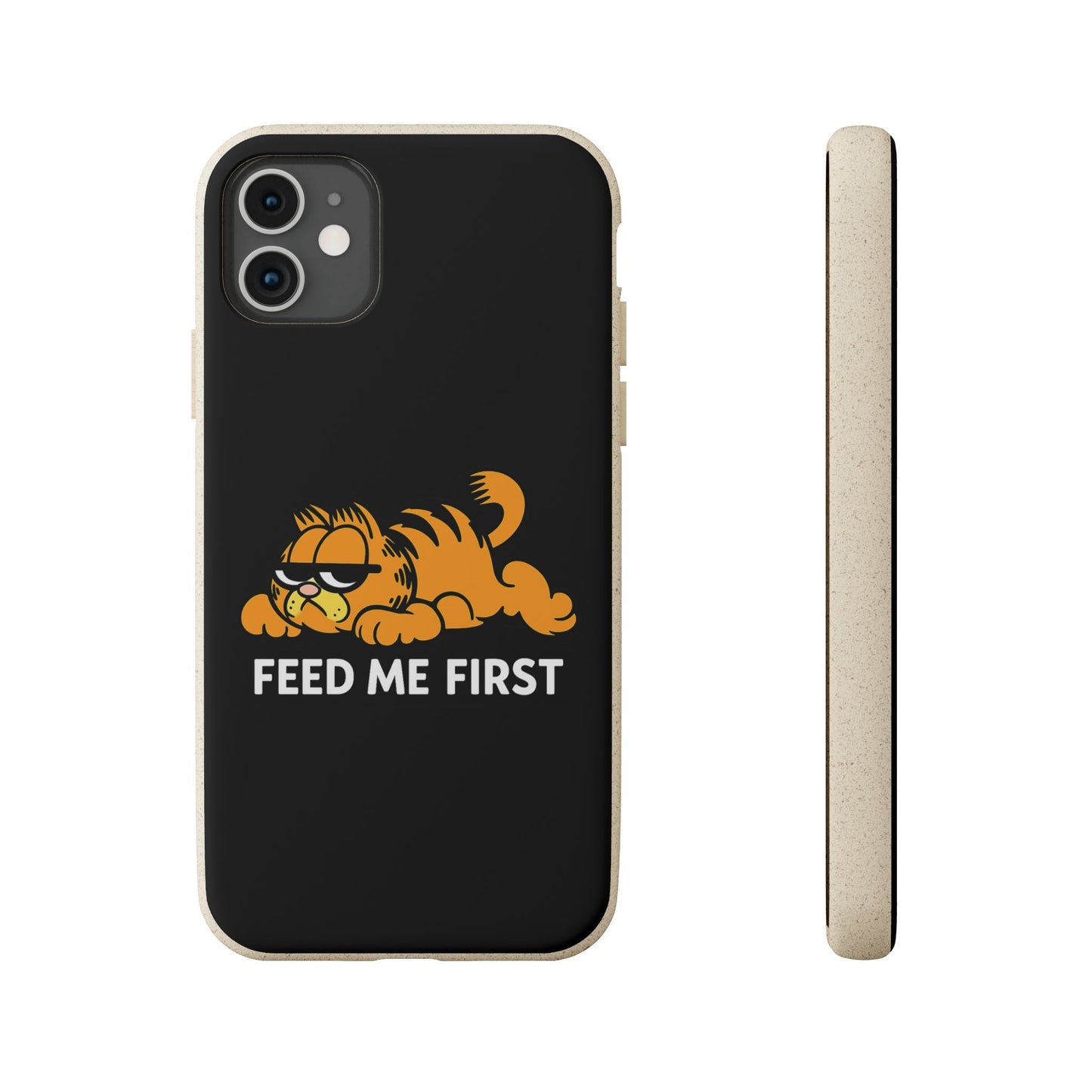 Biodegradable Phone Cases with 'Feed Me First' Design, Eco-Friendly Accessories, Cat Lovers Gift, Funny Phone Supply, Sustainable Case