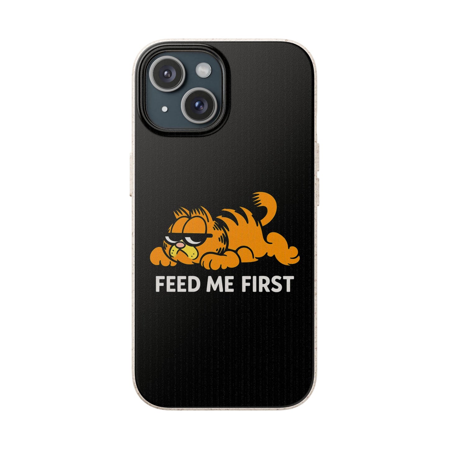 Biodegradable Phone Cases with 'Feed Me First' Design, Eco-Friendly Accessories, Cat Lovers Gift, Funny Phone Supply, Sustainable Case