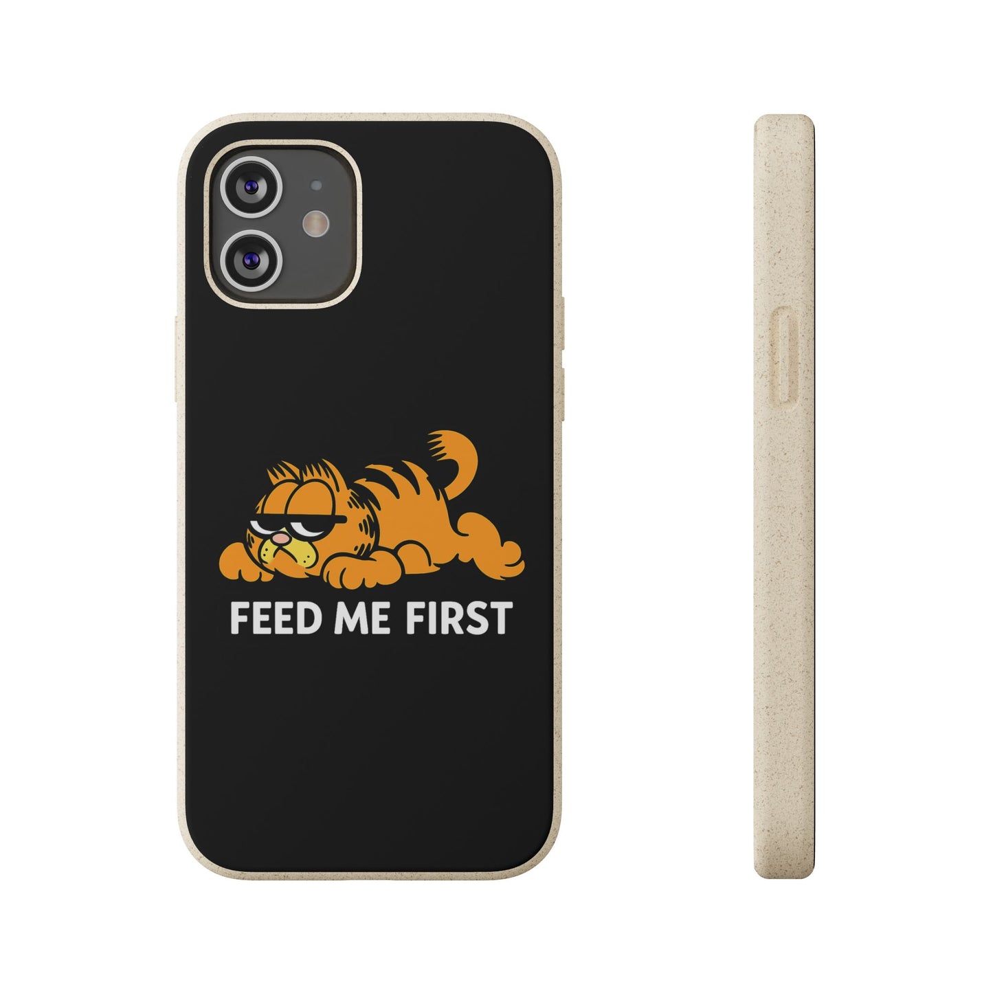 Biodegradable Phone Cases with 'Feed Me First' Design, Eco-Friendly Accessories, Cat Lovers Gift, Funny Phone Supply, Sustainable Case