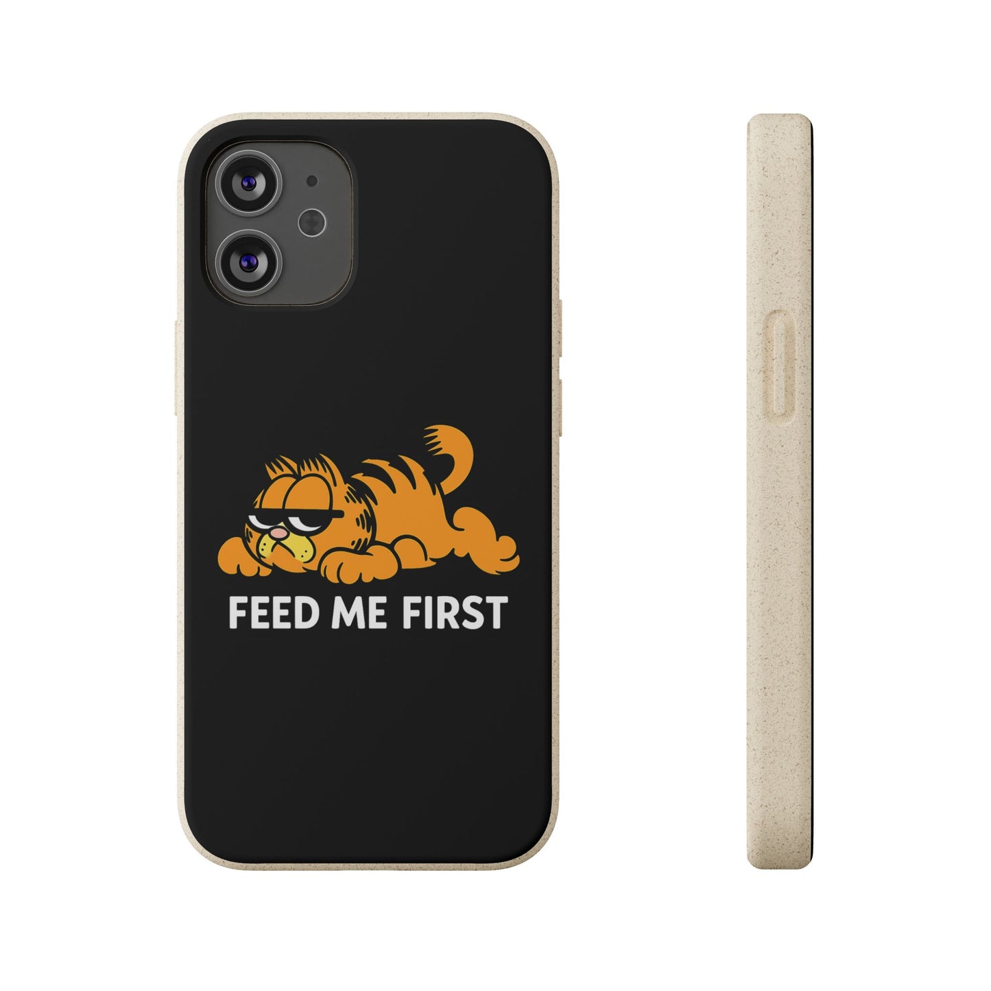 Biodegradable Phone Cases with 'Feed Me First' Design, Eco-Friendly Accessories, Cat Lovers Gift, Funny Phone Supply, Sustainable Case