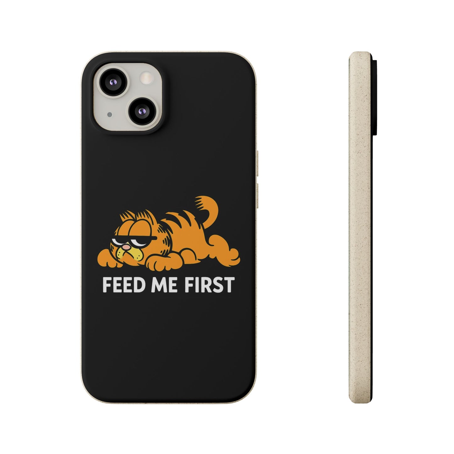 Biodegradable Phone Cases with 'Feed Me First' Design, Eco-Friendly Accessories, Cat Lovers Gift, Funny Phone Supply, Sustainable Case