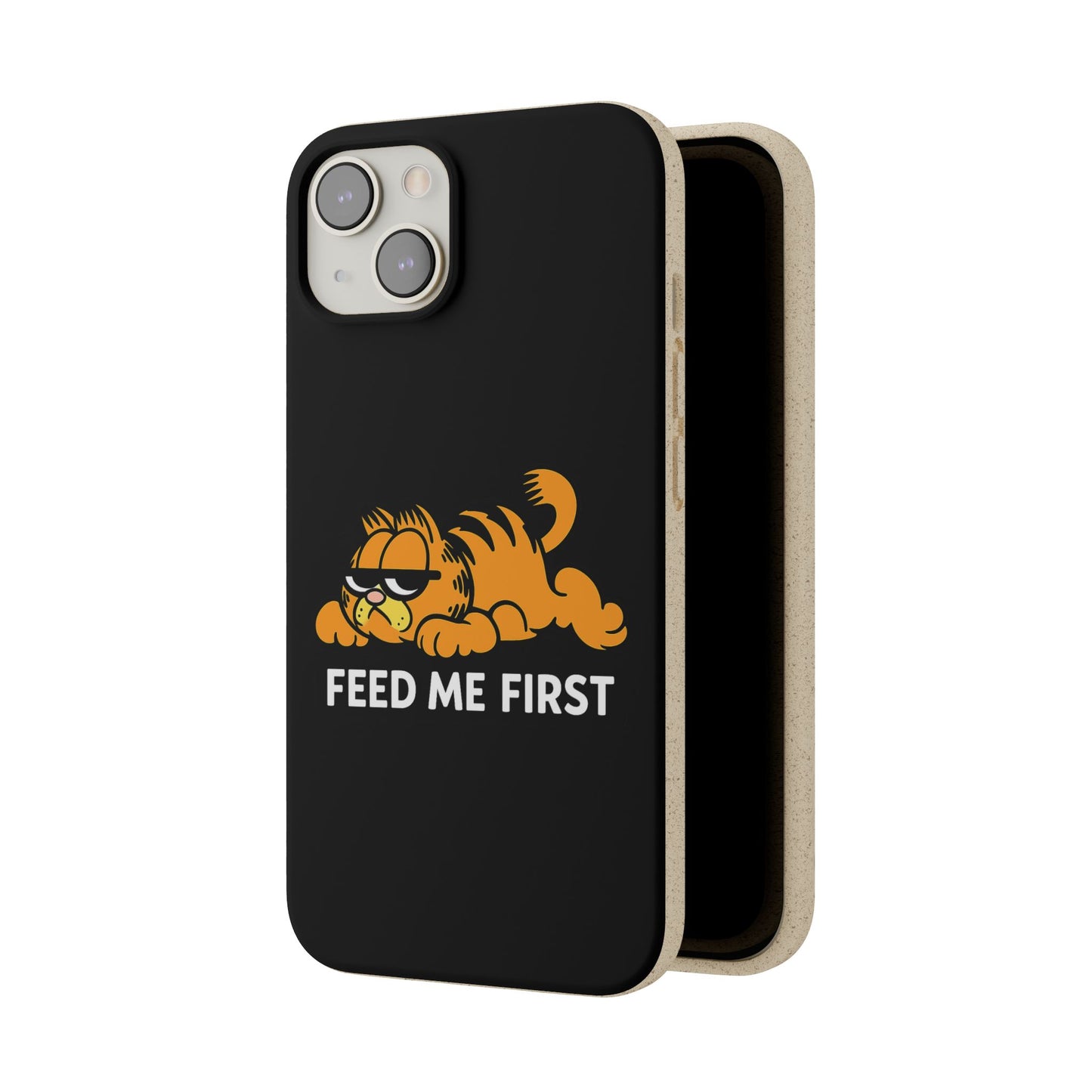 Biodegradable Phone Cases with 'Feed Me First' Design, Eco-Friendly Accessories, Cat Lovers Gift, Funny Phone Supply, Sustainable Case