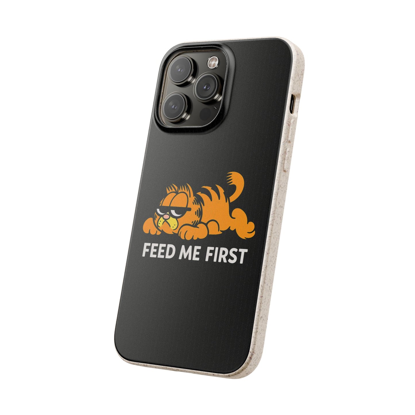Biodegradable Phone Cases with 'Feed Me First' Design, Eco-Friendly Accessories, Cat Lovers Gift, Funny Phone Supply, Sustainable Case