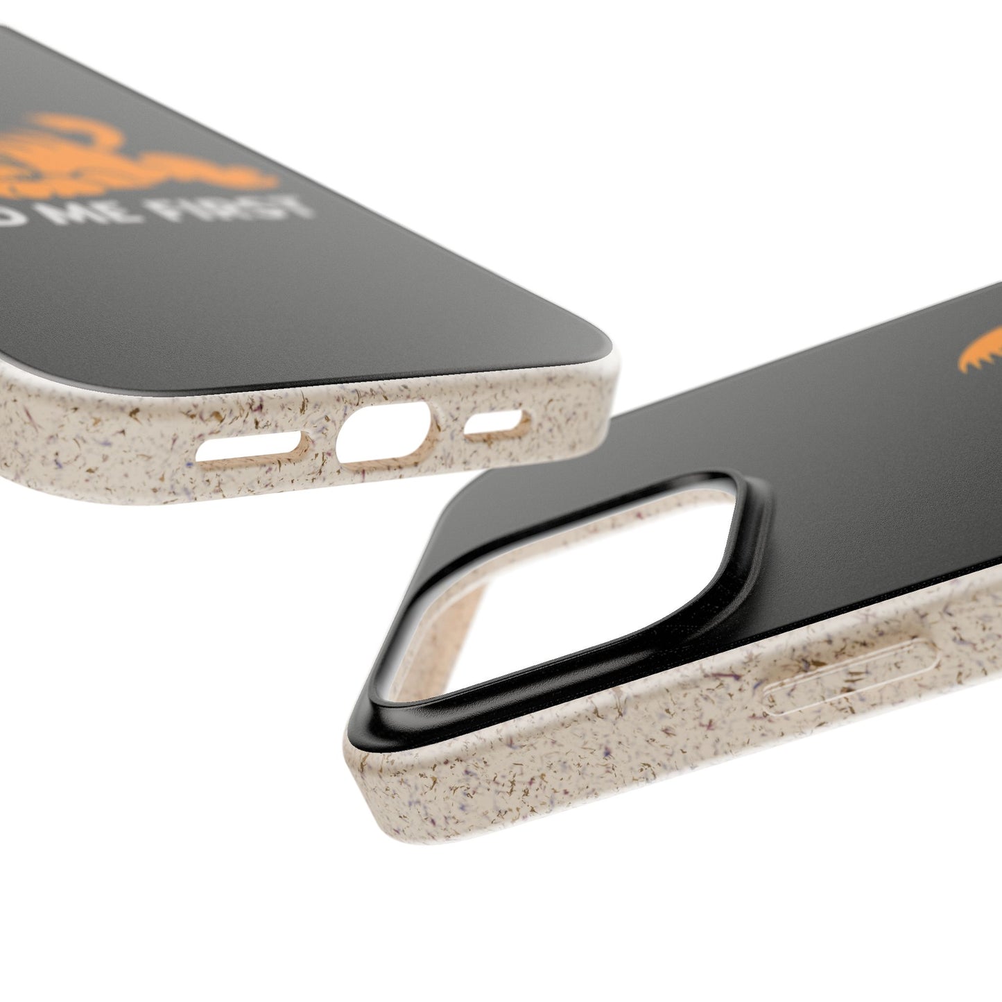 Biodegradable Phone Cases with 'Feed Me First' Design, Eco-Friendly Accessories, Cat Lovers Gift, Funny Phone Supply, Sustainable Case