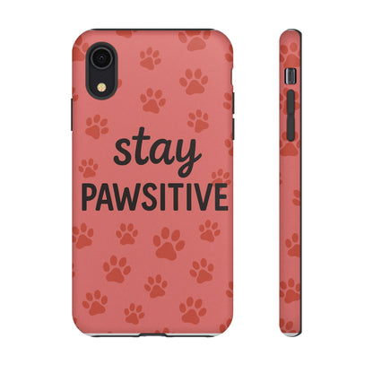 Paw Print Phone Case | Stay Pawsitive | Dog Lover Gift, Pet Owner Accessory, Cute Phone Cover for Dog Moms, Animal Lover Gift