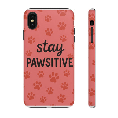 Paw Print Phone Case | Stay Pawsitive | Dog Lover Gift, Pet Owner Accessory, Cute Phone Cover for Dog Moms, Animal Lover Gift