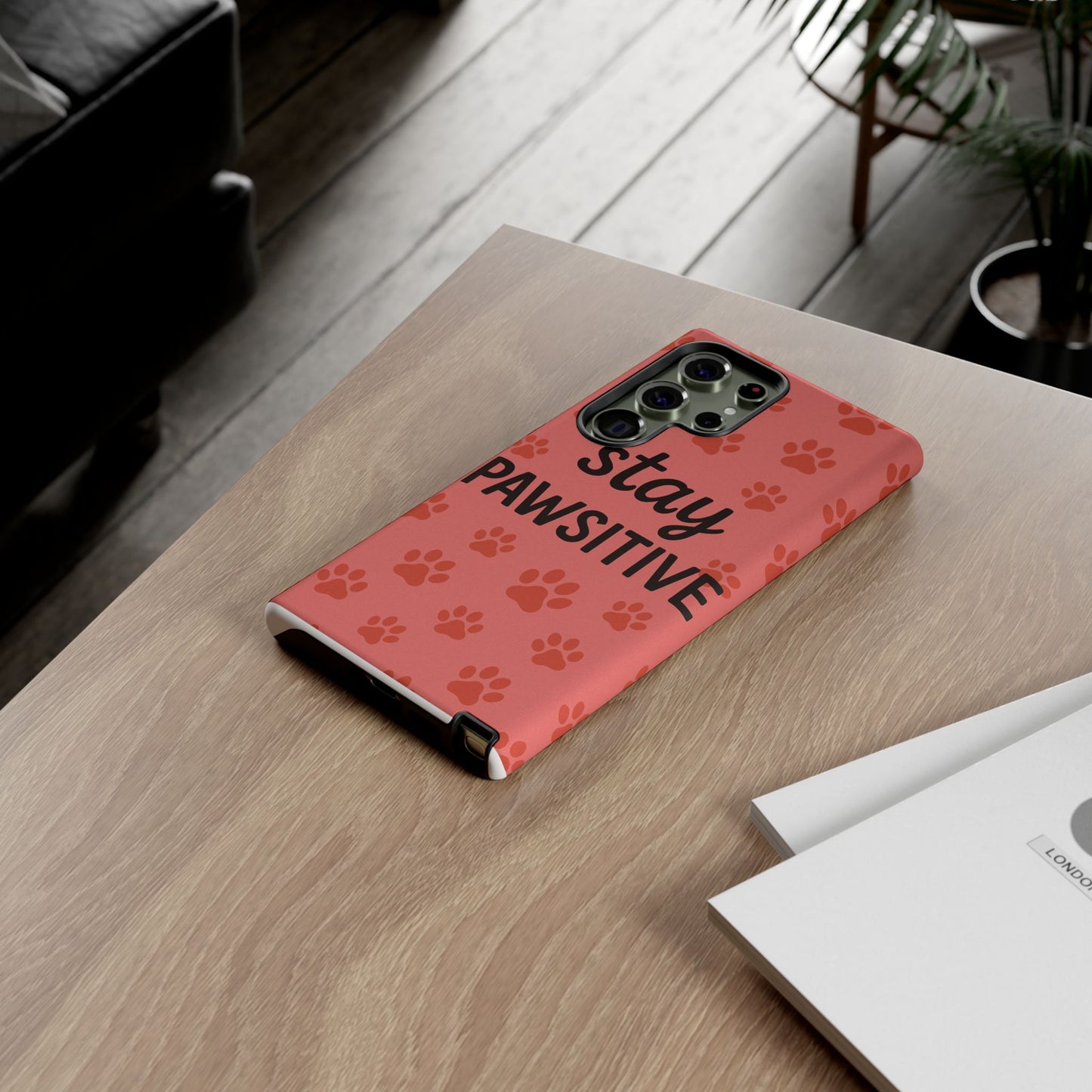 Paw Print Phone Case | Stay Pawsitive | Dog Lover Gift, Pet Owner Accessory, Cute Phone Cover for Dog Moms, Animal Lover Gift