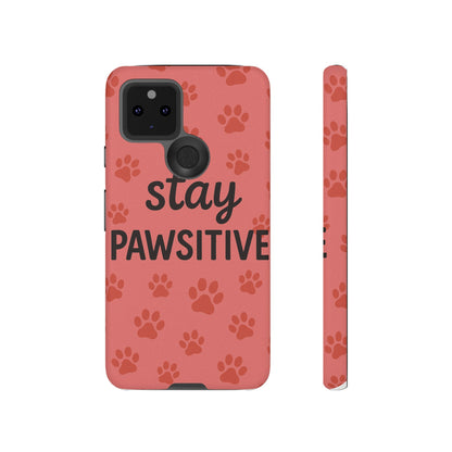 Paw Print Phone Case | Stay Pawsitive | Dog Lover Gift, Pet Owner Accessory, Cute Phone Cover for Dog Moms, Animal Lover Gift