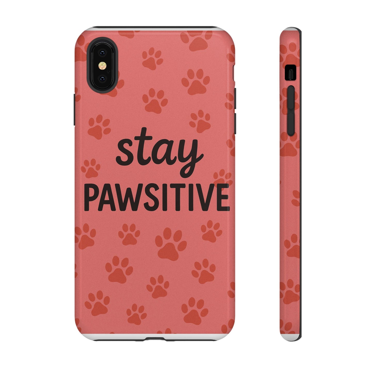 Paw Print Phone Case | Stay Pawsitive | Dog Lover Gift, Pet Owner Accessory, Cute Phone Cover for Dog Moms, Animal Lover Gift