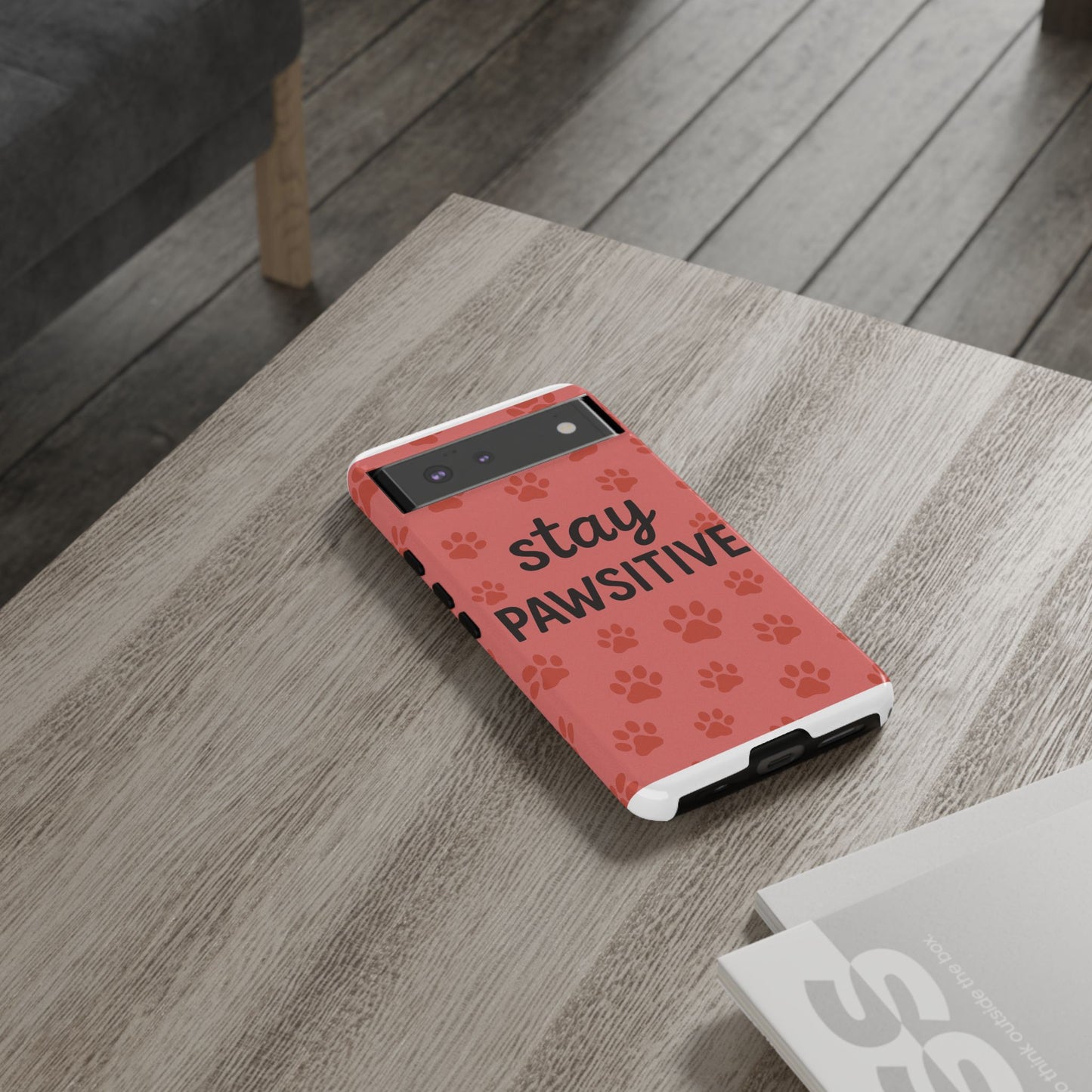 Paw Print Phone Case | Stay Pawsitive | Dog Lover Gift, Pet Owner Accessory, Cute Phone Cover for Dog Moms, Animal Lover Gift