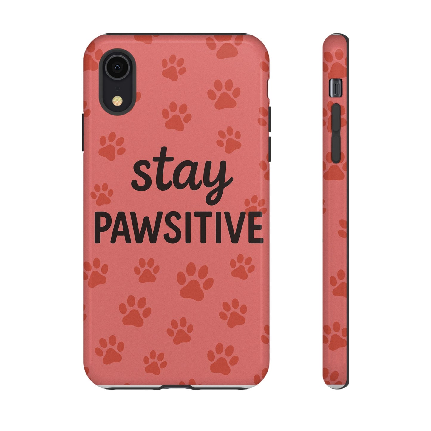 Paw Print Phone Case | Stay Pawsitive | Dog Lover Gift, Pet Owner Accessory, Cute Phone Cover for Dog Moms, Animal Lover Gift