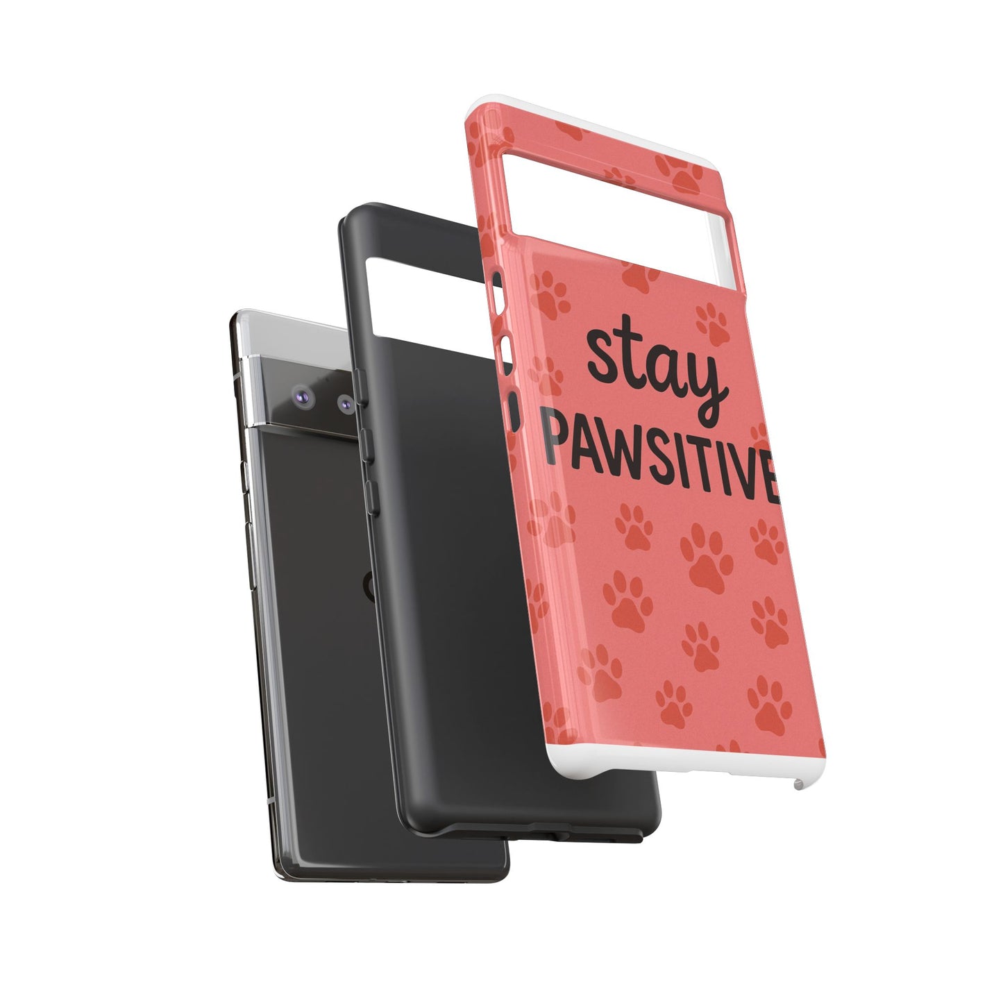 Paw Print Phone Case | Stay Pawsitive | Dog Lover Gift, Pet Owner Accessory, Cute Phone Cover for Dog Moms, Animal Lover Gift