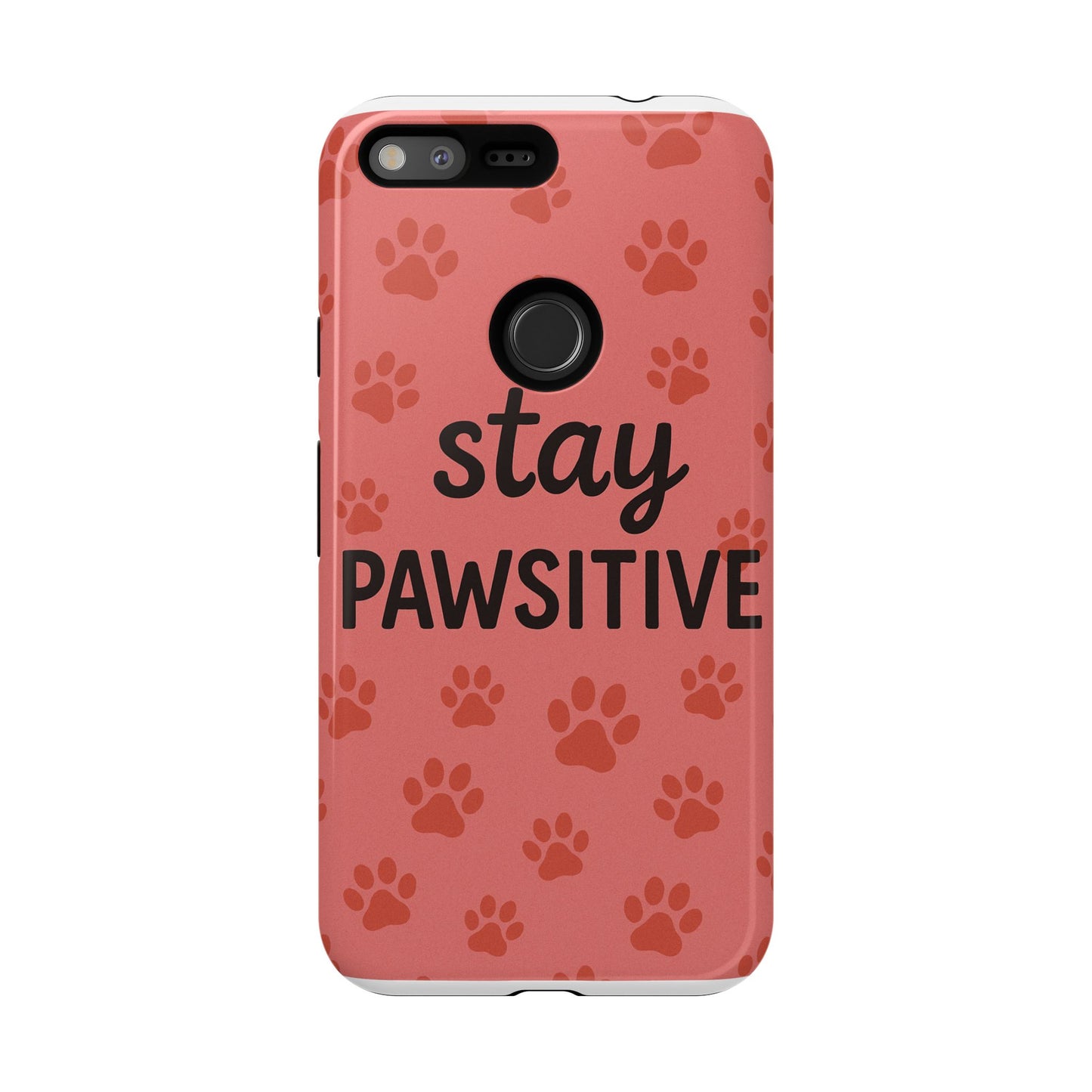 Paw Print Phone Case | Stay Pawsitive | Dog Lover Gift, Pet Owner Accessory, Cute Phone Cover for Dog Moms, Animal Lover Gift