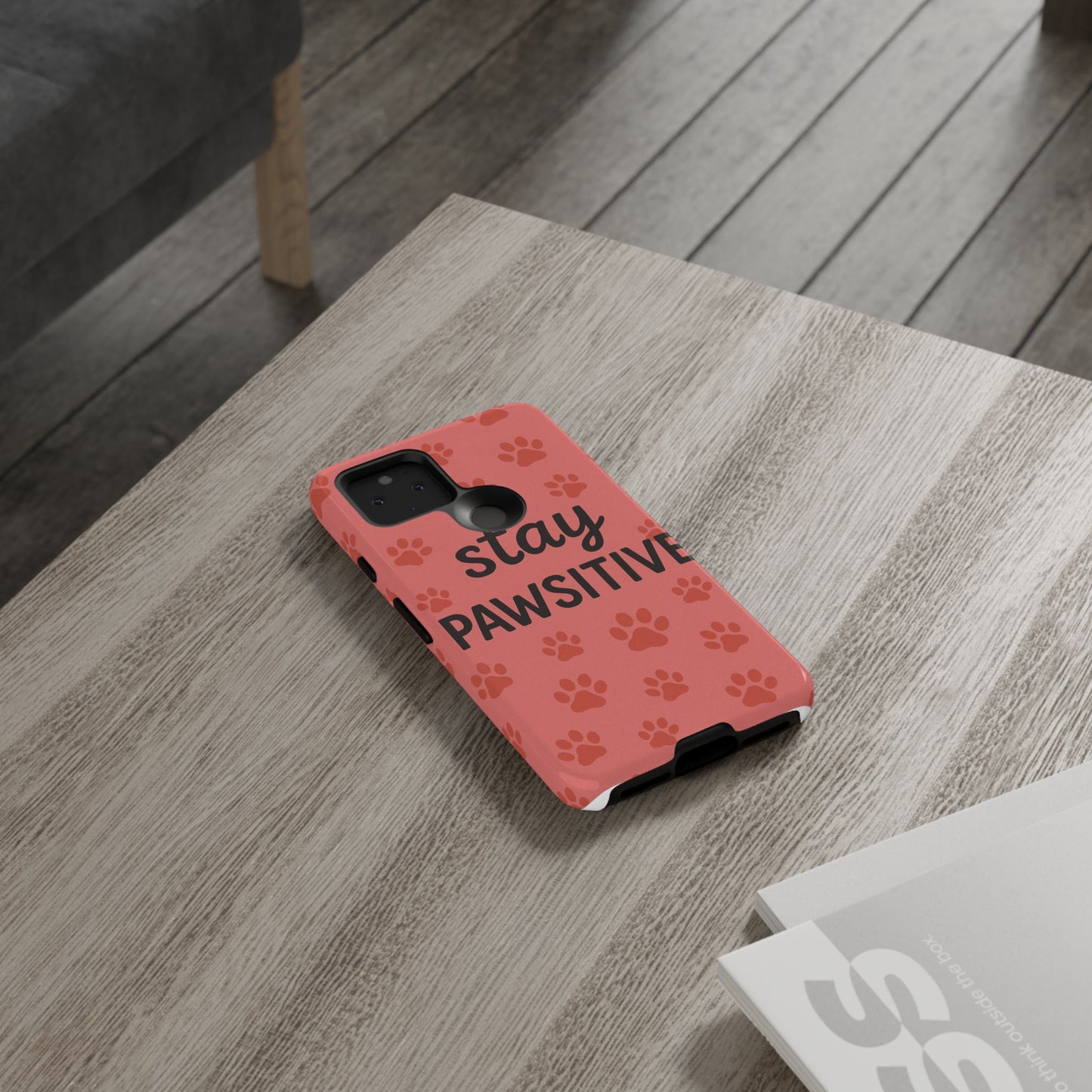 Paw Print Phone Case | Stay Pawsitive | Dog Lover Gift, Pet Owner Accessory, Cute Phone Cover for Dog Moms, Animal Lover Gift