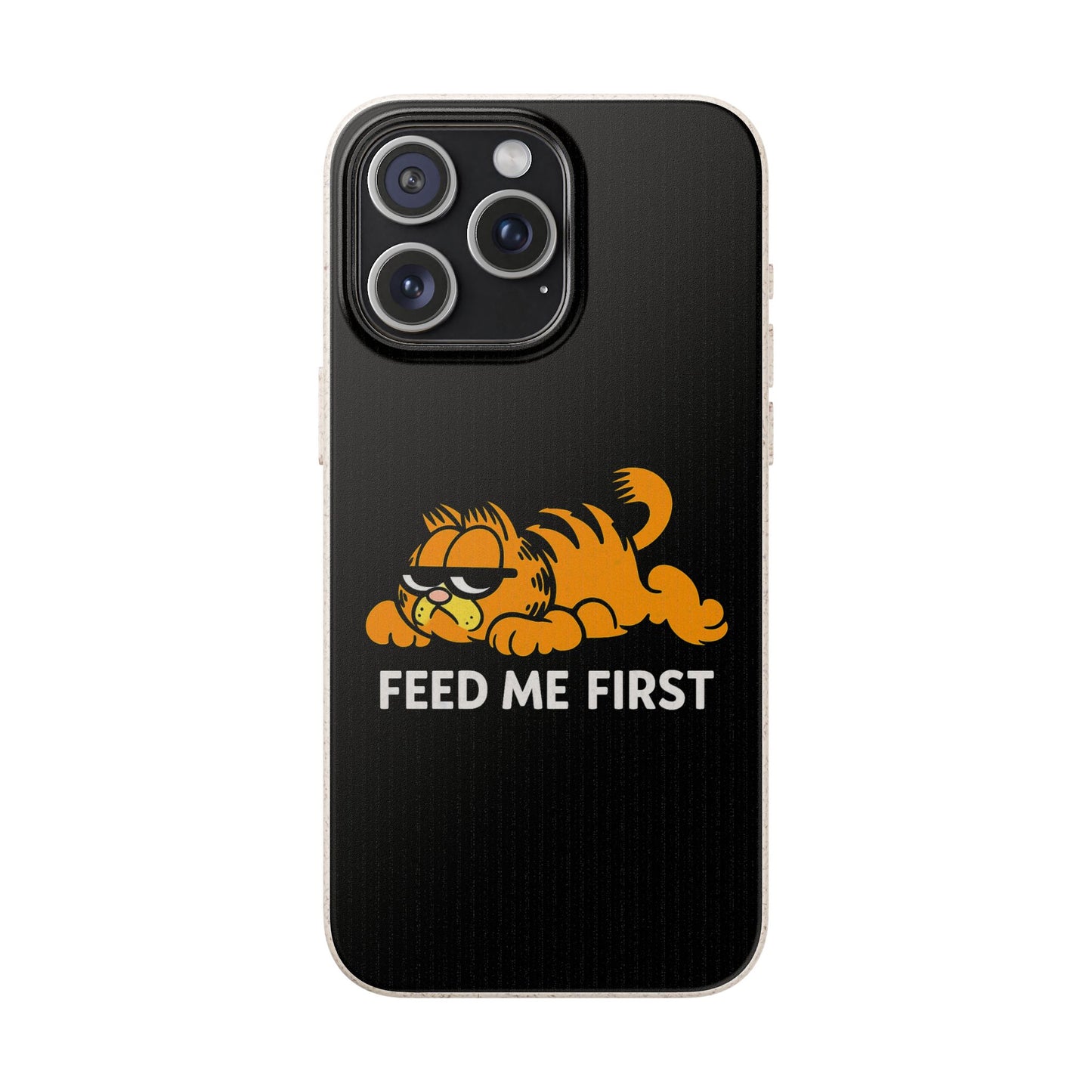 Biodegradable Phone Cases with 'Feed Me First' Design, Eco-Friendly Accessories, Cat Lovers Gift, Funny Phone Supply, Sustainable Case