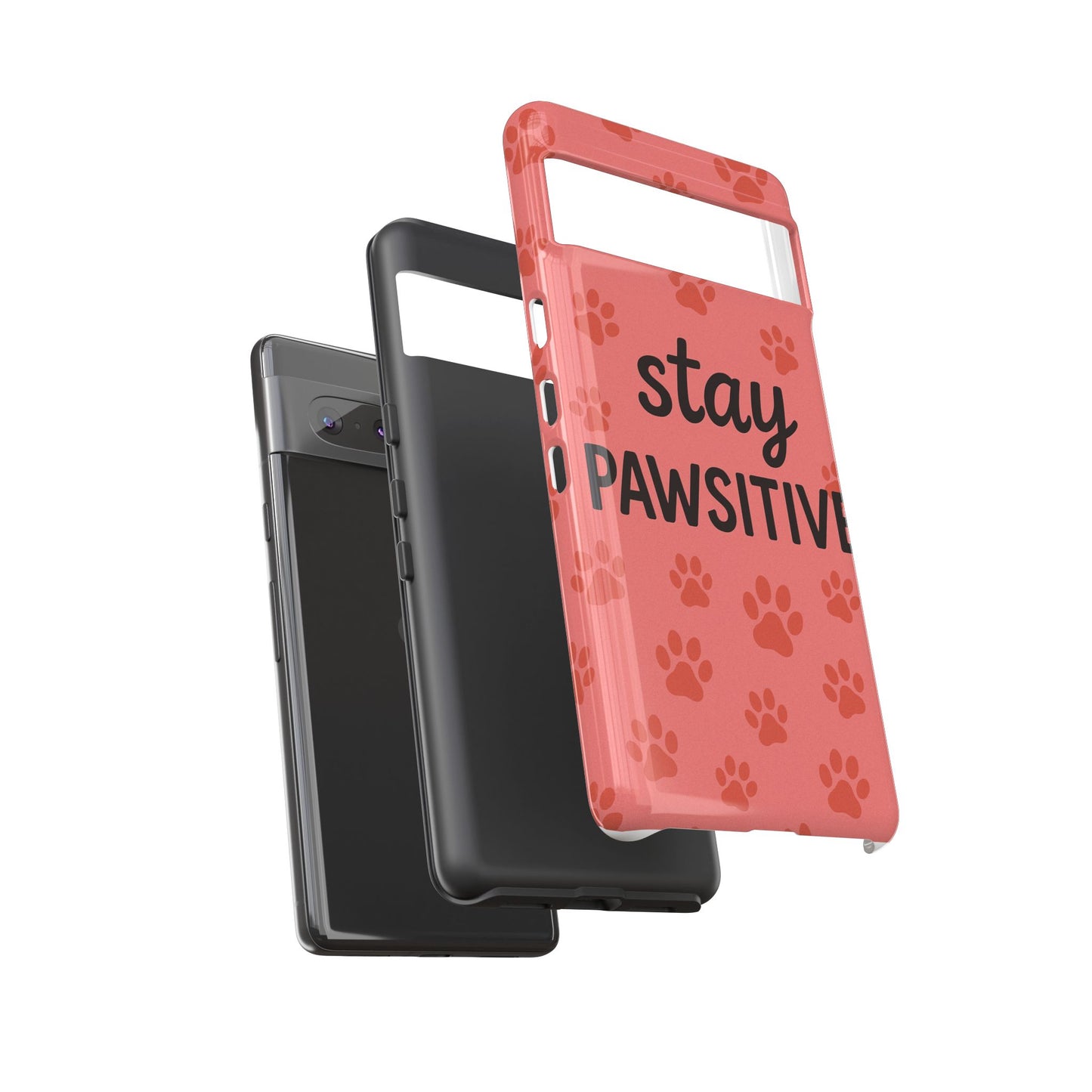 Paw Print Phone Case | Stay Pawsitive | Dog Lover Gift, Pet Owner Accessory, Cute Phone Cover for Dog Moms, Animal Lover Gift
