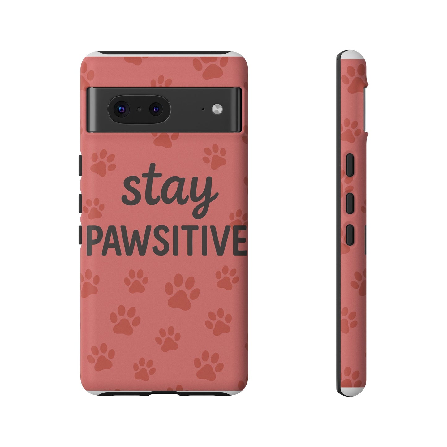 Paw Print Phone Case | Stay Pawsitive | Dog Lover Gift, Pet Owner Accessory, Cute Phone Cover for Dog Moms, Animal Lover Gift