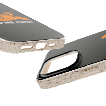 Biodegradable Phone Cases with 'Feed Me First' Design, Eco-Friendly Accessories, Cat Lovers Gift, Funny Phone Supply, Sustainable Case