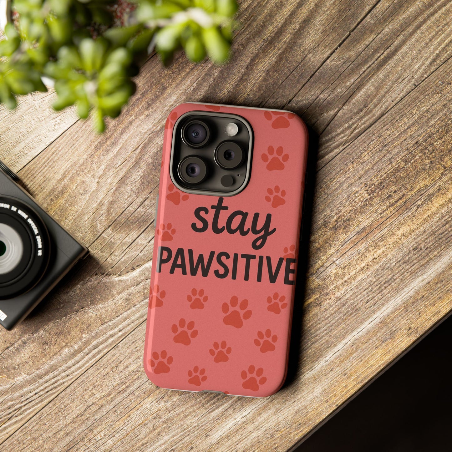 Paw Print Phone Case | Stay Pawsitive | Dog Lover Gift, Pet Owner Accessory, Cute Phone Cover for Dog Moms, Animal Lover Gift