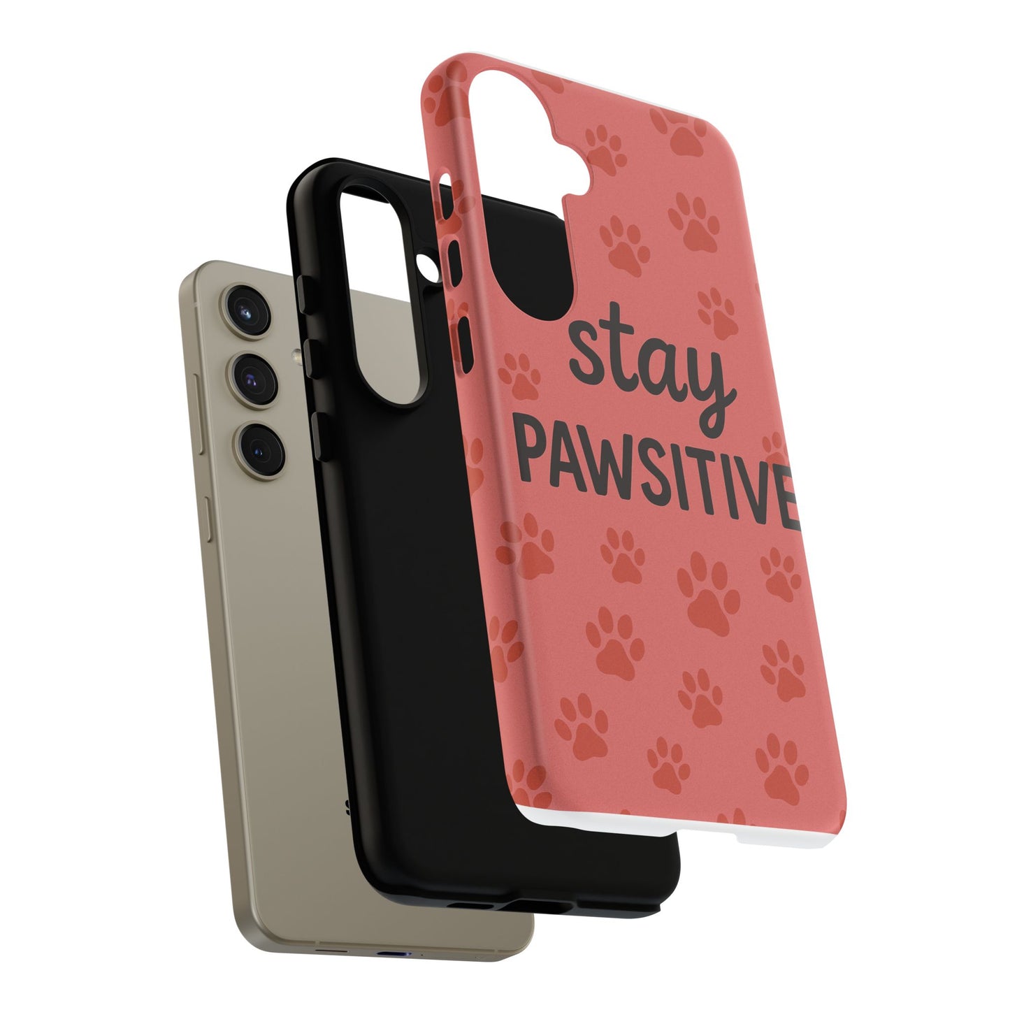 Paw Print Phone Case | Stay Pawsitive | Dog Lover Gift, Pet Owner Accessory, Cute Phone Cover for Dog Moms, Animal Lover Gift