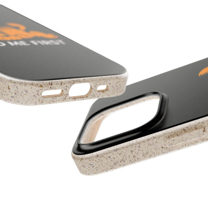 Biodegradable Phone Cases with 'Feed Me First' Design, Eco-Friendly Accessories, Cat Lovers Gift, Funny Phone Supply, Sustainable Case
